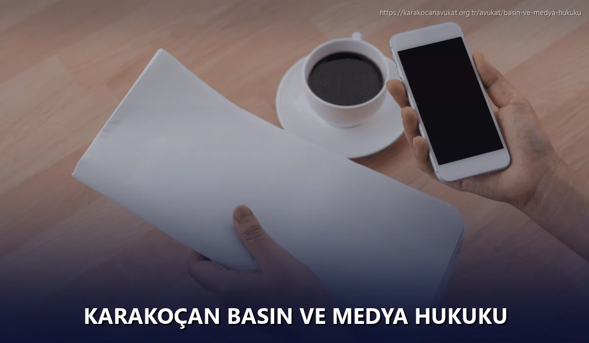 Karakoçan Basın ve Medya Hukuku