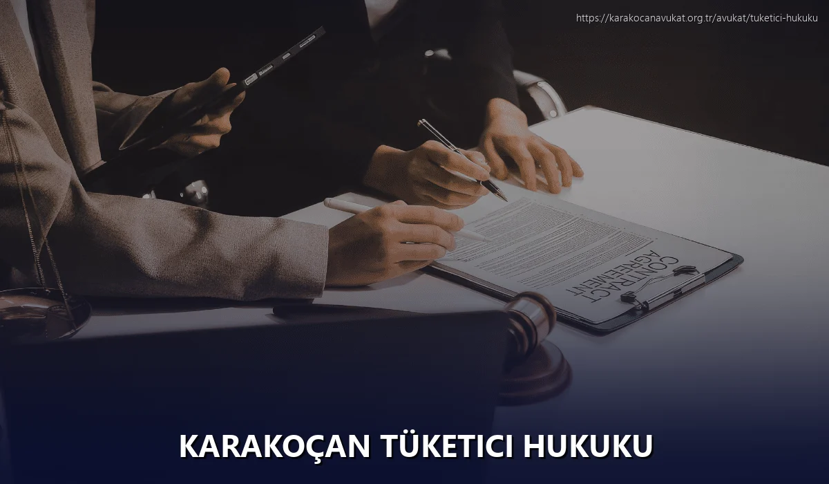 Karakoçan Tüketici Hukuku